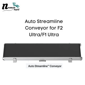 Auto Streamline™ Conveyor for F2 UltraF1 Ultra - Nemax Nepal